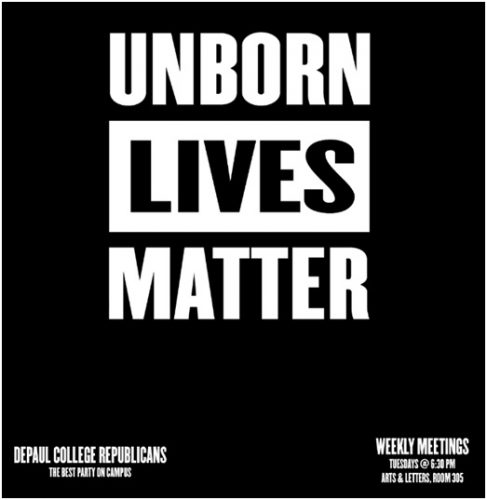 President Rev. Dennis Holtschneider, C.M. denied the DePaul College Republicans "Unborn Lives Matter" poster proposal, accusing its message of promoting "bigotry." (Image courtesy of DePaul College Republicans)