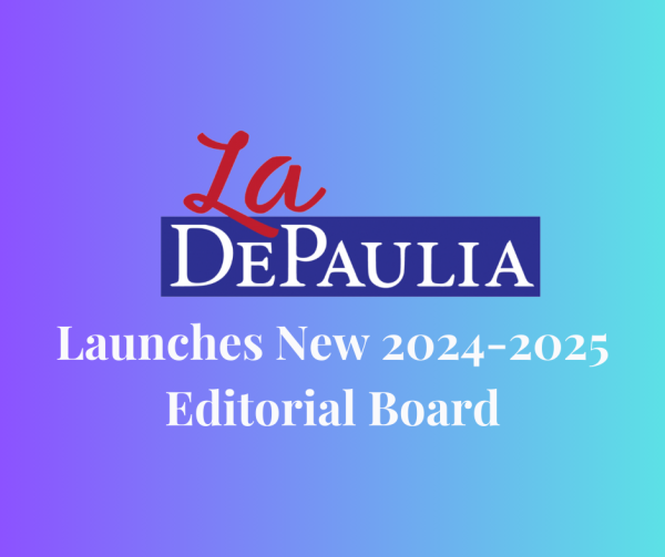 Letter From the Editor: 4 Years of La DePaulia and New Editorial Board